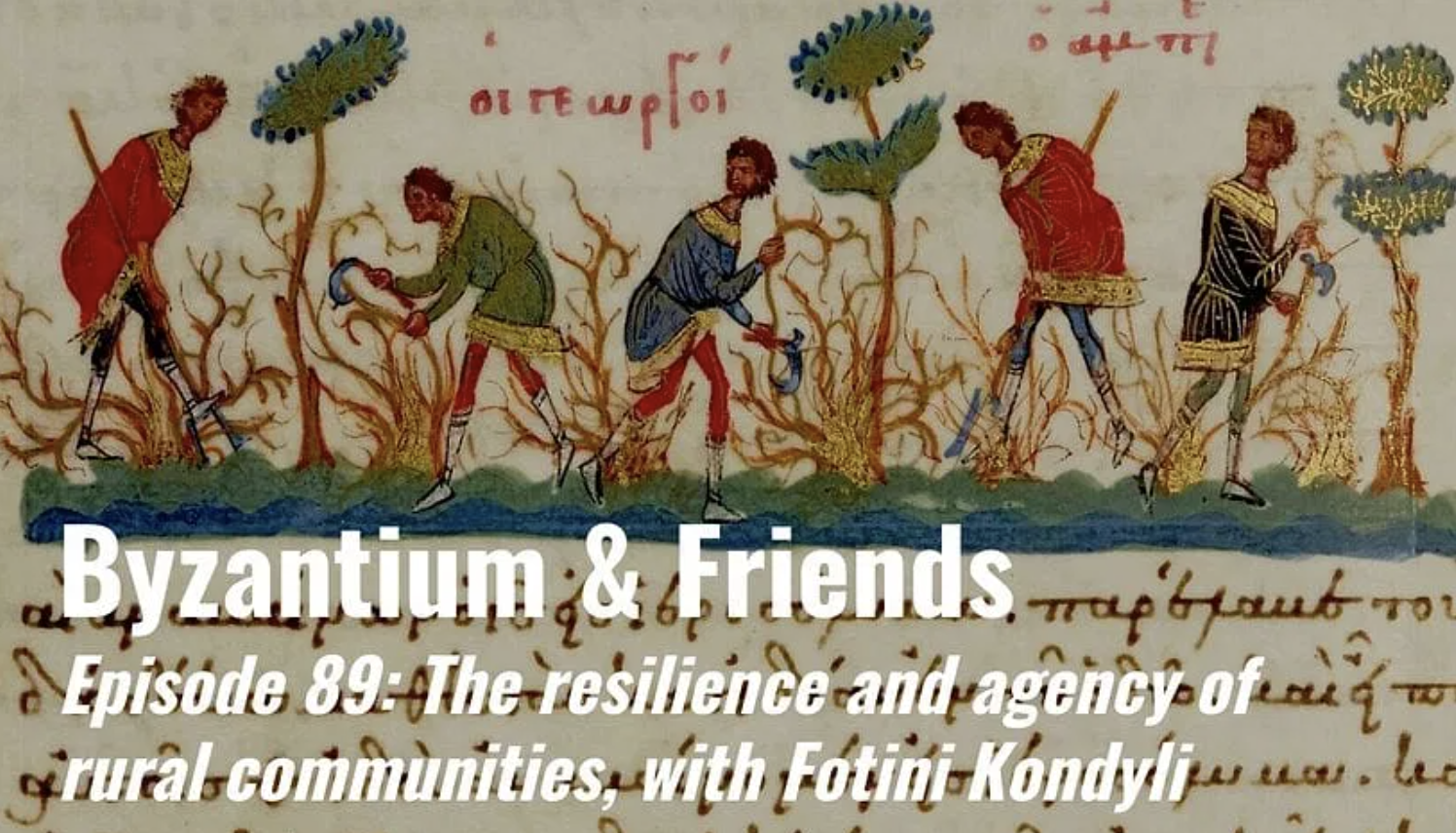 A cover image for a podcast about "Byzantium & Friends"