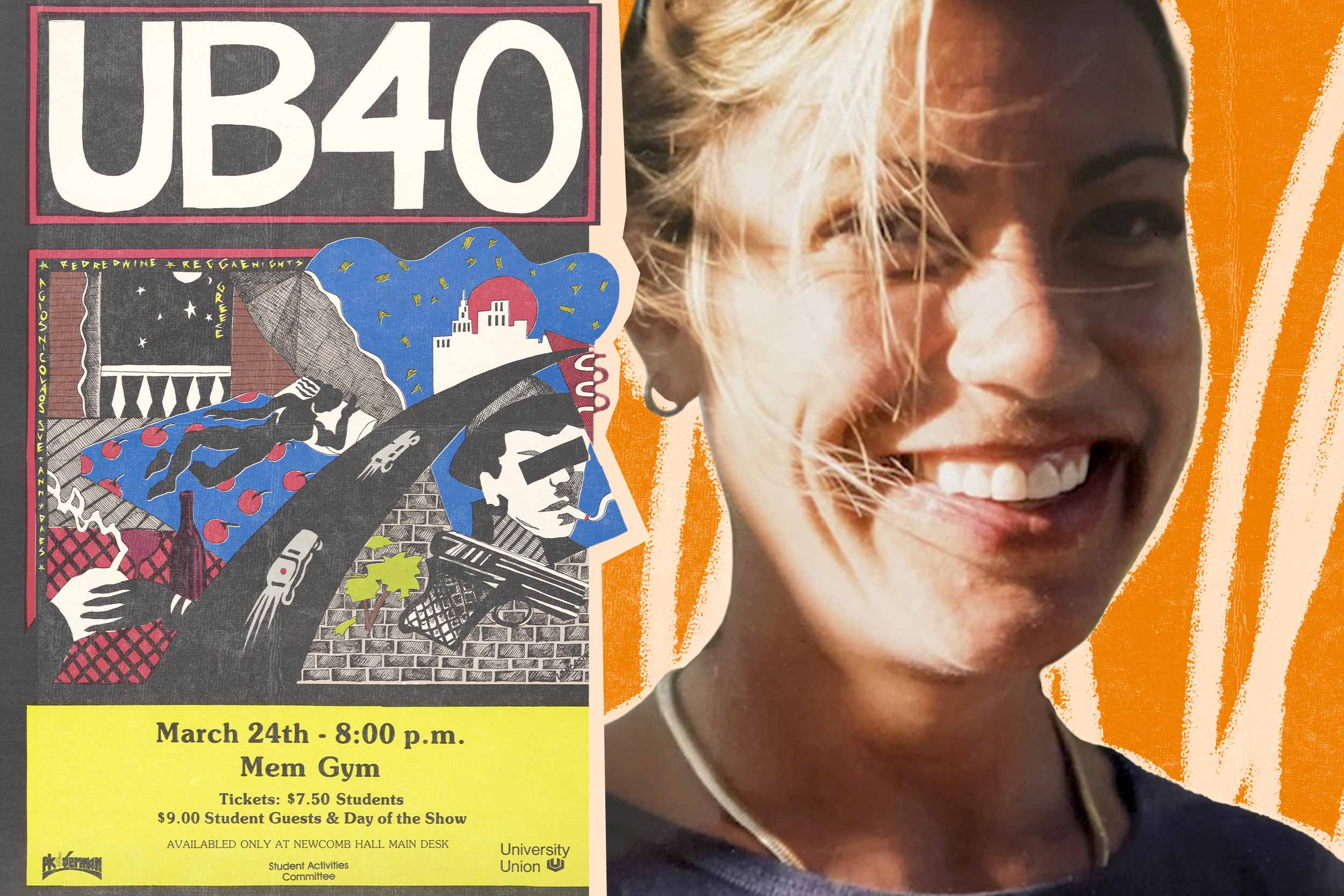 A photo of Dabney Lancaster Stellman next to a poster she designed. The poster reads, "UB 40, March 24th - 8:00 pm, Mem Gym, tickets $7.50 students $9.00 Student Guests and Day of the Show. Available only at Newcomb Hall Main Desk"