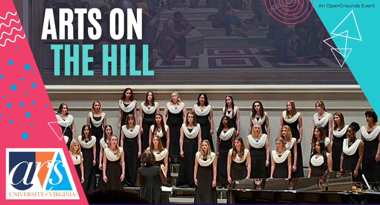 Arts on the Hill: Virginia Women's Chorus in Old Cabell Hall